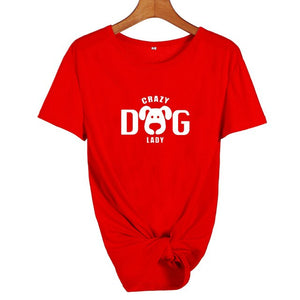 Crazy Dog Lady T-shirt Women's Dog Lovers  Funny Saying T Shirts Cute Print Cotton Short Sleeve Graphic Tee Shirt Femme