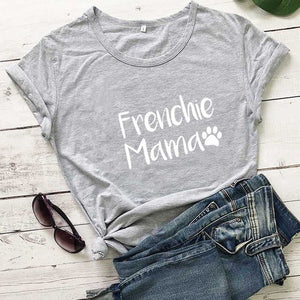 Frenchie Mama French Bulldog Paw Printed New Arrival Women's Funny 100%Cotton T-Shirt Dog Lover Shirts Gift for Dog Mom