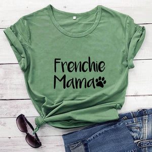 Frenchie Mama French Bulldog Paw Printed New Arrival Women's Funny 100%Cotton T-Shirt Dog Lover Shirts Gift for Dog Mom